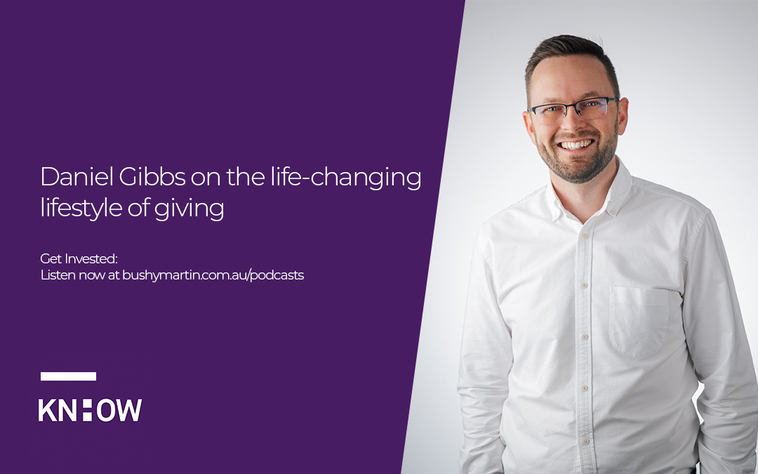 74. Daniel Gibbs on the life changing power of giving