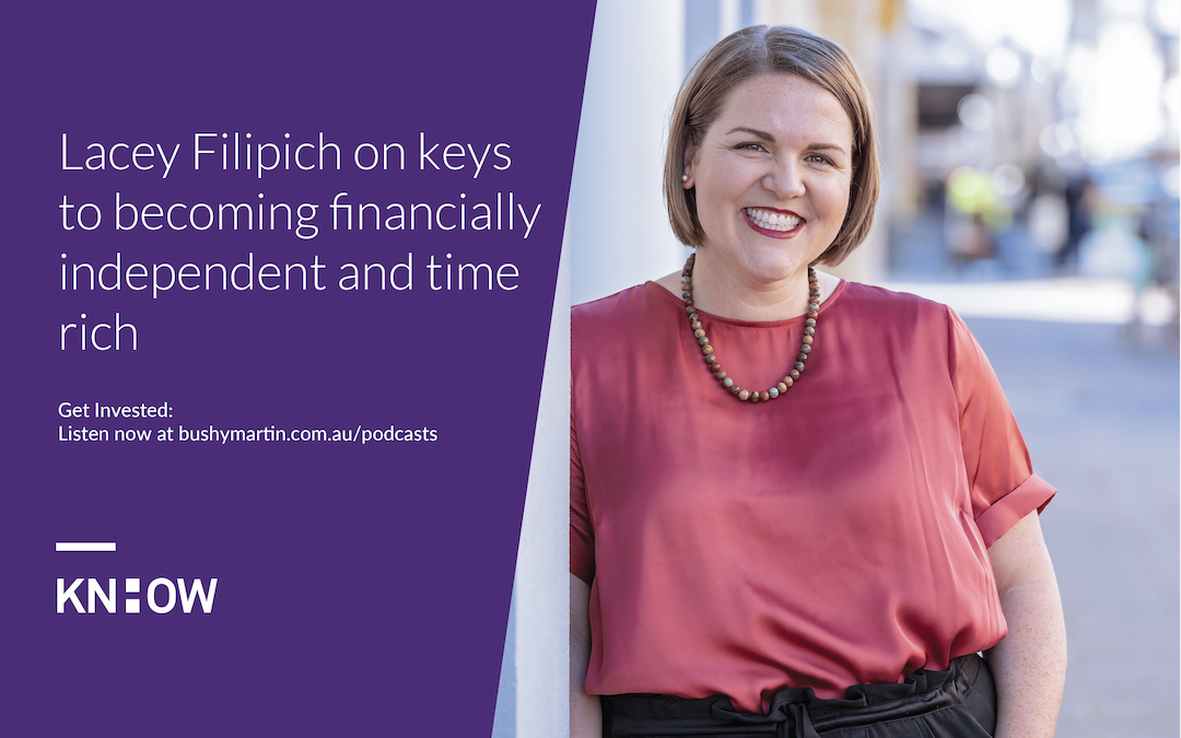 122. Lacey Filipich on keys to becoming financially independent and time rich
