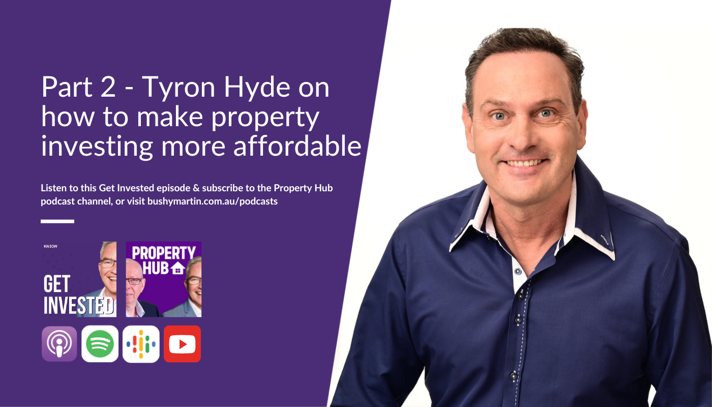 tyron hyde affordable property investment depreciation